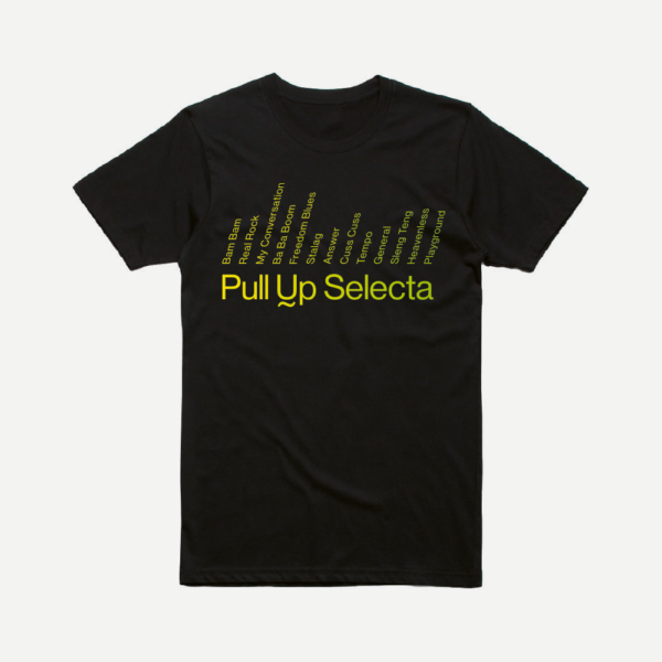 pull T-Shirt Pull Up Selecta